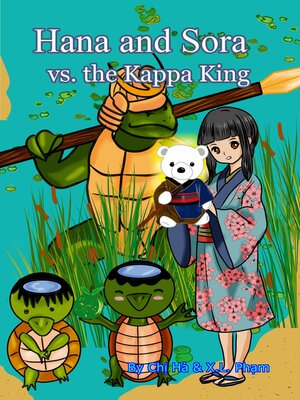 cover image of Hana and Sora vs. the Kappa King